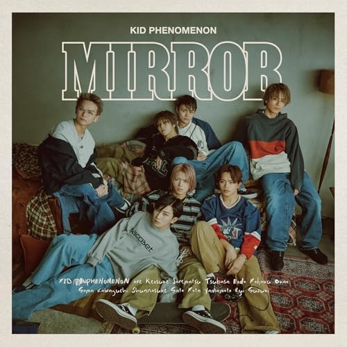 【送料無料】 CD/KID PHENOMENON from EXILE TRIBE/Mirror (CD+DVD) (初回生産限定盤)/SRCL-13614