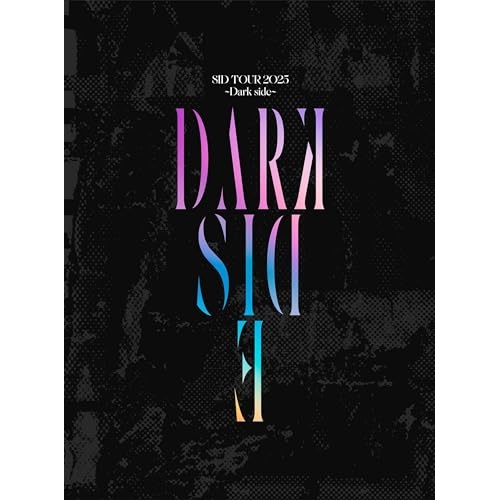 【送料無料】 BD/シド/SID TOUR 2025 ～Dark side～(Blu-ray) (Live PHOTOBOOK) (初回生産限定盤)/KSXL-383