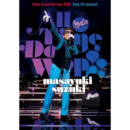 【送料無料】 BD/鈴木雅之/masayuki suzuki taste of martini tour 2025 Step123 season2 ”All Time Doo Wop”(Blu-...
