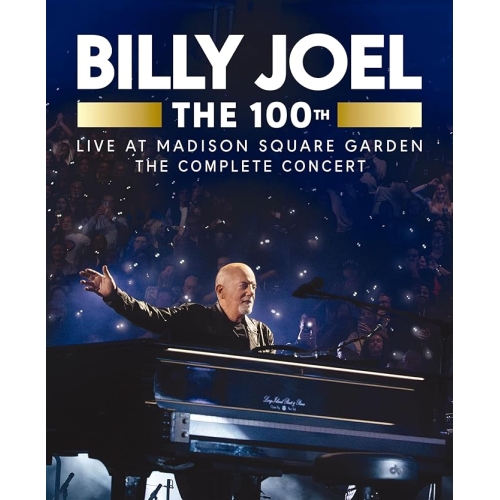 【送料無料】 BD/ビリー・ジョエル/The 100th:ライヴ・アット・マディソン・スクエア・ガーデン -ザ・コンプリート・コンサート-(Blu-ray) (解説歌詞対訳付) (完全生産限定盤...