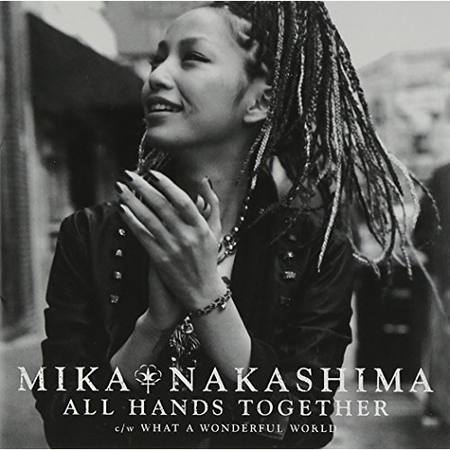 【送料無料】 CD/中島美嘉/ALL HANDS TOGETHER C/W WHAT A WONDERFUL WORLD/AICL-1745