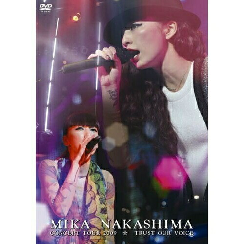 【送料無料】 DVD/MIKA NAKASHIMA/MIKA NAKASHIMA CONCERT TOUR 2009 ☆ TRUST OUR VOICE/AIBL-9188