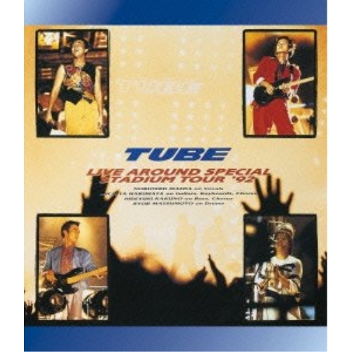 【送料無料】 BD/TUBE/TUBE LIVE AROUND SPECIAL STADIUM TOUR '92(Blu-ray)/AIXL-26
