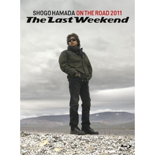 BD / 浜田省吾 / ON THE ROAD 2011 ”The Last Weekend”(Blu-ray) (通常版) / SEXL-25