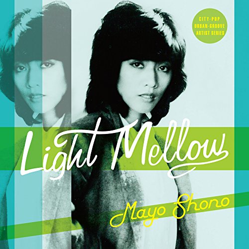 【送料無料】 CD/庄野真代/Light Mellow 庄野真代 (解説付)/COCP-39702