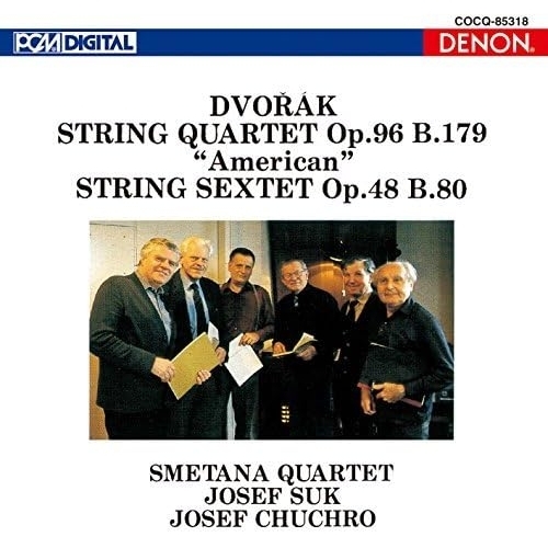【送料無料】 CD/スメタナ四重奏団 スーク、フッフロ/UHQCD DENON Classics BEST ドヴォルザーク:弦楽四重奏曲第12番(アメリカ) 弦楽六重奏曲 イ長調 (UHQCD)...