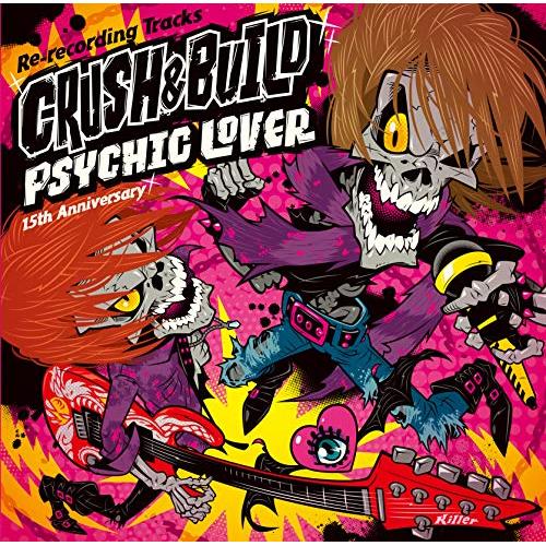 【送料無料】 CD/PSYCHIC LOVER/PSYCHIC LOVER 15th Anniversary Re-recording Tracks ~CRUSH & BUILD~/COCX-4...
