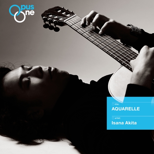 【送料無料】 CD/秋田勇魚/Opus One AQUARELLE/COCQ-85451
