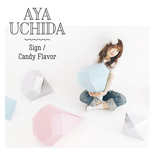 【送料無料】 CD/内田彩/Sign/Candy Flavor (CD+DVD) (初回限定盤A)/COZC-1514