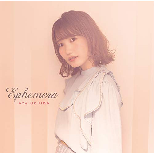 【送料無料】 CD/内田彩/Ephemera (CD+Blu-ray) (初回限定盤)/COZX-1597