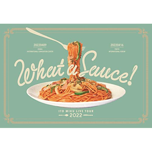 BD / アニメ / ITO MIKU Live Tour 2022『What a Sauce!』(Blu-ray) (完全生産限定盤/Type-B) / COZX-1940