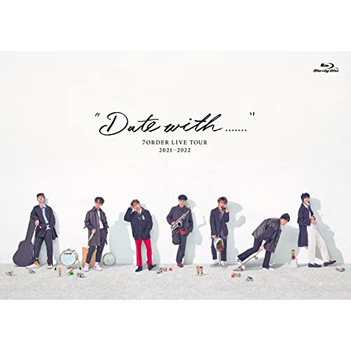 BD / 7ORDER / ”Date with.......”7ORDER LIVE TOUR 2021-2022(Blu-ray) / COXA-1297