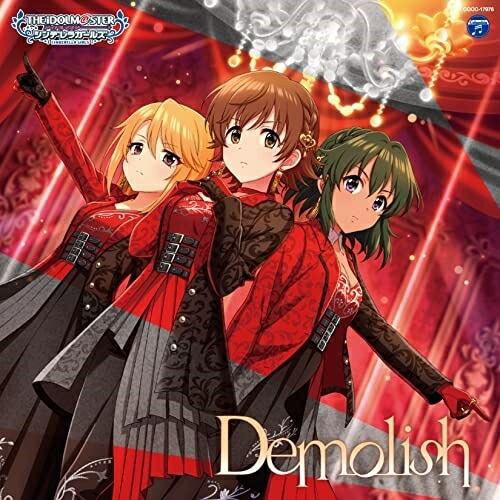 CD / ゲーム・ミュージック / THE IDOLM＠STER CINDERELLA GIRLS STARLIGHT MASTER R/LOCK ON! 06 Demolish / COCC-17976