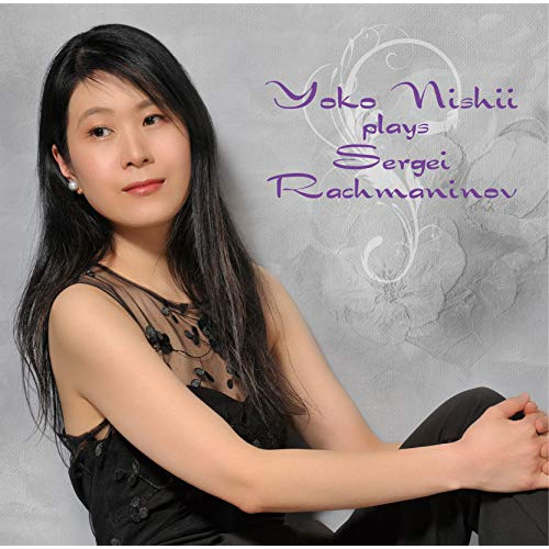 【送料無料】 CD/西井葉子/Yoko Nishii plays Sergei Rachmaninov/QACK-30018