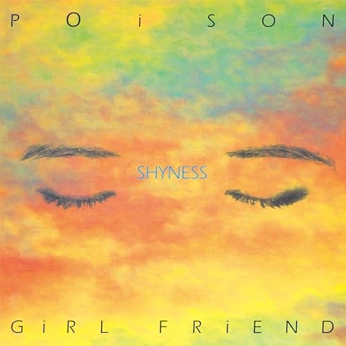 CD / POiSON GiRL FRiEND / SHYNESS / COCP-42495