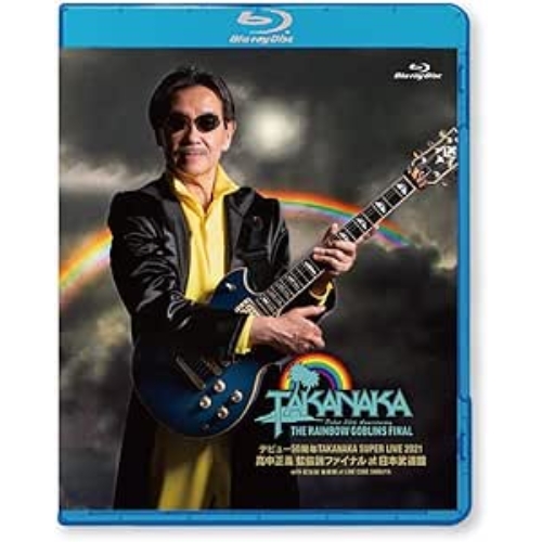 BD / 高中正義 / デビュー50周年 TAKANAKA SUPER LIVE 2021 高中正義 虹伝説ファイナル at 日本武道館(Blu-ray) (通常盤) / LAGB-5