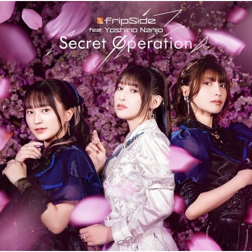 CD / fripSide feat.Yoshino Nanjo / Secret Operation (CD+Blu-ray) (初回限定盤) / GNCA-711