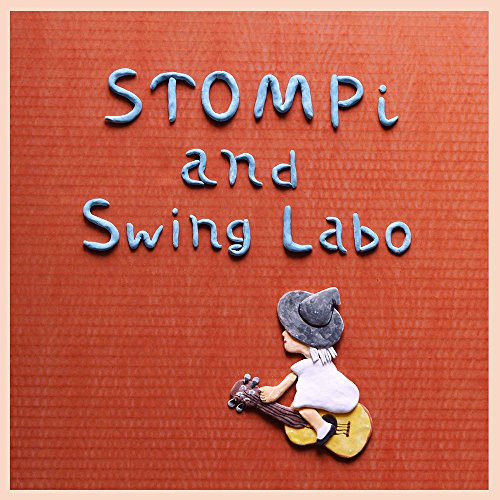 【送料無料】 CD/STOMPi and Swing Labo/STOMPi and Swing Labo/NGCA-1058