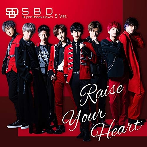 【送料無料】 CD/Super Break Dawn/Raise Your Heart (S Ver.)/XNRM-1