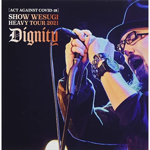 DVD / 上杉昇 / (ACT AGAINST COVID-19)SHOW WESUGI HEAVY TOUR 2021 Dignity (通常盤) / OPBD-1002