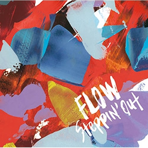 【送料無料】 CD/FLOW/Steppin' out (CD+DVD) (初回生産限定盤)/KSCL-2677