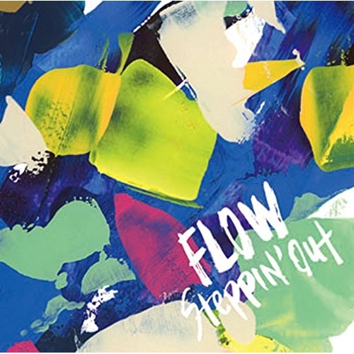 【送料無料】 CD/FLOW/Steppin' out (通常盤)/KSCL-2679