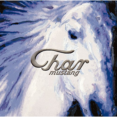 【送料無料】 CD/CHAR/MUSTANG -revisited- (Blu-specCD2)/MHCL-30434