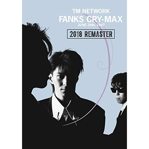 【送料無料】 DVD/TM NETWORK/FANKS CRY-MAX/MHBL-329