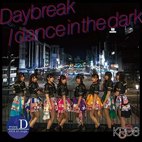 【送料無料】 CD/KRD8/Daybreak/dance in the dark (Type-D)/QARF-50009