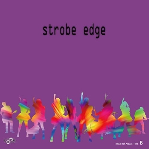 【送料無料】 CD/KRD8/strobe edge (Type-B)/QARF-10033