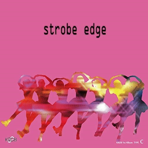 【送料無料】 CD/KRD8/strobe edge (Type-C)/QARF-10034