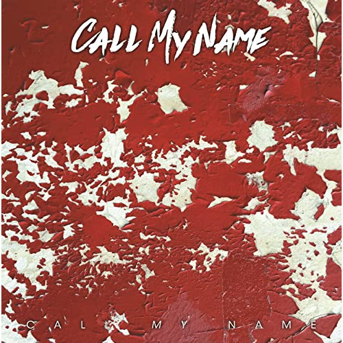 CD / CALL MY NAME / CALL MY NAME / QARF-60130
