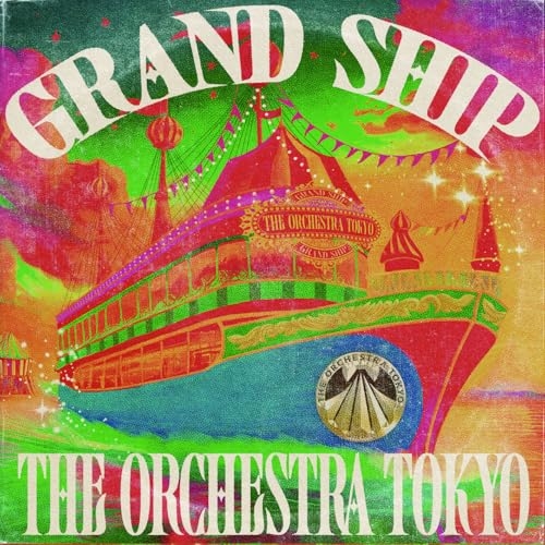 CD / THE ORCHESTRA TOKYO / GRAND SHIP / QARF-60294