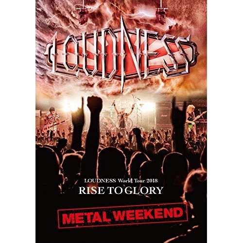 BD / LOUDNESS / LOUDNESS World Tour 2018 RISE TO GLORY METAL WEEKEND(Blu-ray) (Blu-ray+2CD) / GQXS-90377