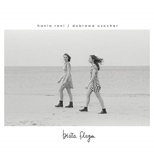 【送料無料】 CD/ハニャ・ラニ&ドブラヴァ・チョヘル/ビャワ・フラガ(白い旗) (解説付) (来日記念盤)/RPOP-10030