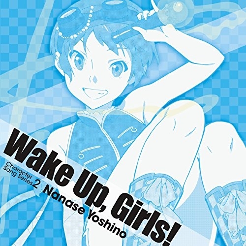 【送料無料】 CD/七瀬佳乃(CV.青山吉能)/Wake Up,Girls! Character song series2 七瀬佳乃/EYCA-11137