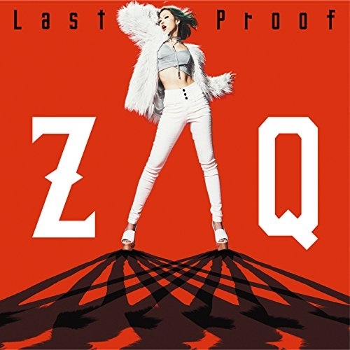 【送料無料】 CD/ZAQ/Last Proof (CD+DVD)/EYCA-11257