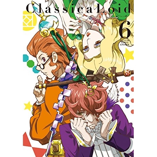 BD / TVアニメ / クラシカロイド 6(Blu-ray) / EYXA-11273