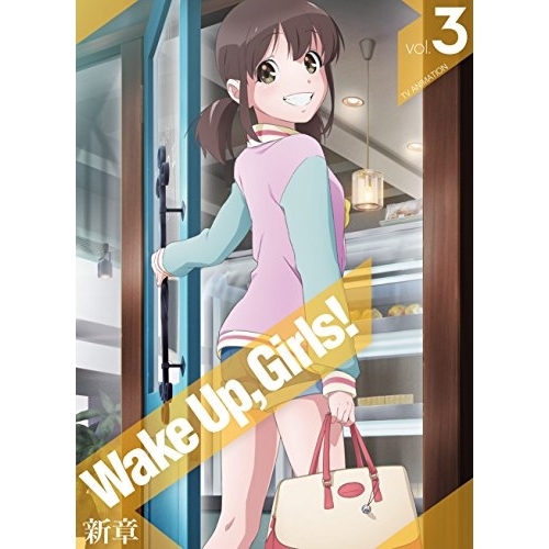 BD / TVアニメ / Wake Up,Girls!新章 vol.3(Blu-ray) / EYXA-11690