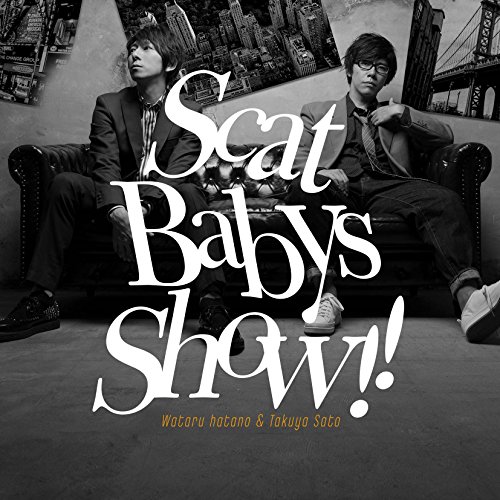 【送料無料】 CD/羽多野渉・佐藤拓也/「羽多野渉・佐藤拓也 Scat Babys Show!!」テーマソングCD (CD+DVD)/EYCA-12027