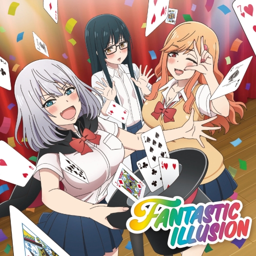 【送料無料】 CD/i☆Ris/FANTASTIC ILLUSION (初回生産限定TVアニメ「手品先輩」盤)/EYCA-12607
