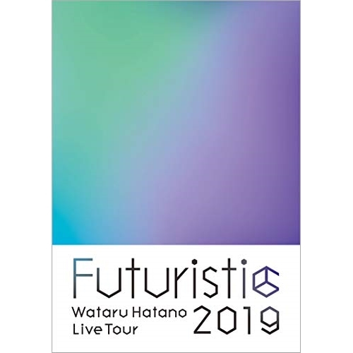 BD / 羽多野渉 / Wataru Hatano LIVE Tour 2019 Futuristic Live BD(Blu-ray) / EYXA-12622