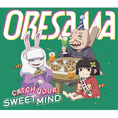 【送料無料】 CD/ORESAMA/CATCH YOUR SWEET MIND/EYCA-12928