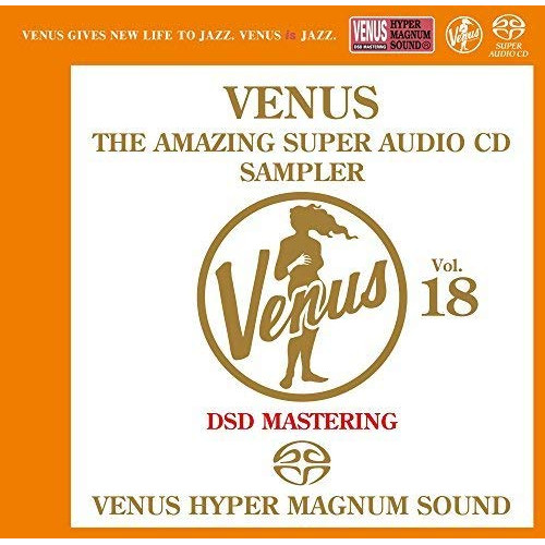 【送料無料】 SACD/オムニバス/ヴィーナス・アメイジングSACD スーパー・サンプラー Vol.18 (紙ジャケット)/VHGD-218