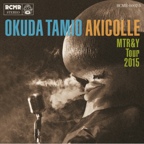 【送料無料】 CD/奥田民生/秋コレ ～MTR&Y Tour 2015～ (紙ジャケット) (通常盤)/RCMR-2