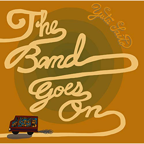 【送料無料】 CD/斎藤有太/The Band Goes On/DRSN-1