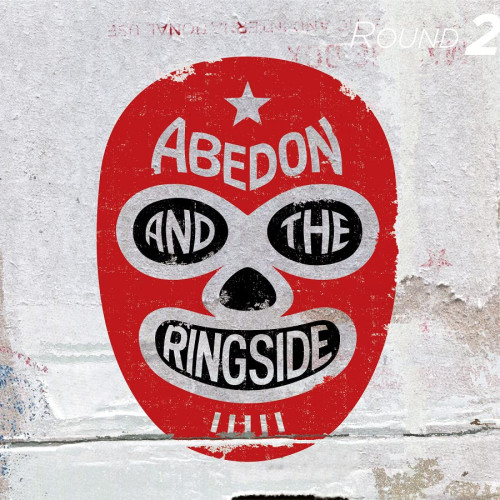 CD / ABEDON AND THE RINGSIDE / ROUND 2 / SLRL-10100