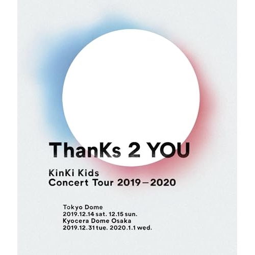 BD / KinKi Kids / KinKi Kids Concert Tour 2019-2020 ThanKs 2 YOU(Blu-ray) / LCXN-132