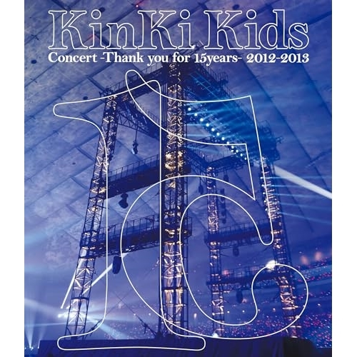 BD / KinKi Kids / KinKi Kids Concert -Thank you for 15years- 2012-2013(Blu-ray) / LCXN-12