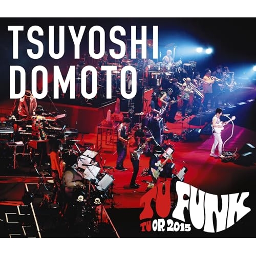 【送料無料】 BD/堂本剛/TSUYOSHI DOMOTO TU FUNK TUOR 2015(Blu-ray)/LCXR-8